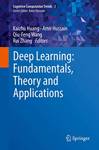 Imagen de archivo de Deep Learning: Fundamentals, Theory and Applications. a la venta por Antiquariat im Hufelandhaus GmbH  vormals Lange & Springer