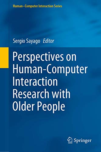 Beispielbild fr Perspectives on Human-Computer Interaction Research with Older People. zum Verkauf von Gast & Hoyer GmbH