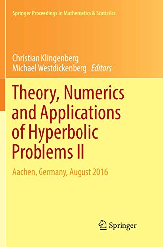 Immagine dell'editore per Theory, Numerics and Applications of Hyperbolic Problems II : Aachen, Germany, August 2016 venduto da Buchpark