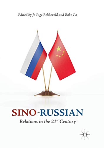 Stock image for Sino-Russian Relations in the 21st Century for sale by Ria Christie Collections