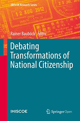 Stock image for Debating Transformations of National Citizenship for sale by Ria Christie Collections