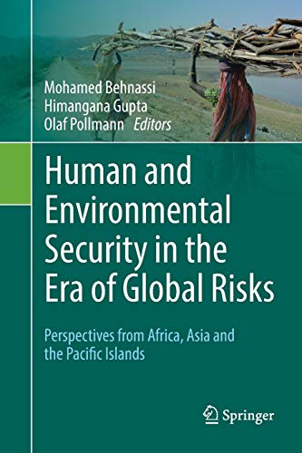 9783030065270: Human and Environmental Security in the Era of Global Risks: Perspectives from Africa, Asia and the Pacific Islands