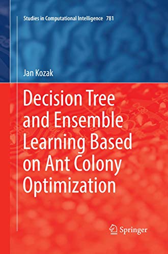 9783030067168: Decision Tree and Ensemble Learning Based on Ant Colony Optimization