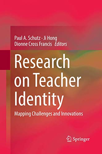 Stock image for Research on Teacher Identity: Mapping Challenges and Innovations for sale by GF Books, Inc.