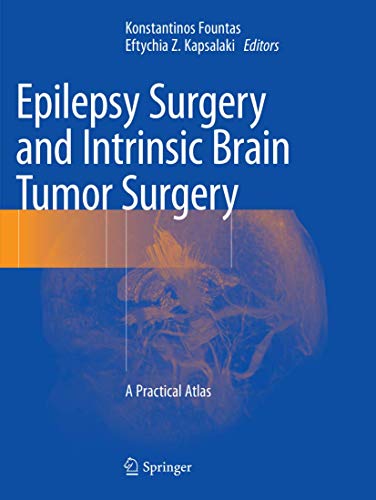 Stock image for Epilepsy Surgery and Intrinsic Brain Tumor Surgery for sale by Books Puddle