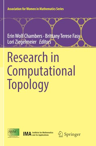 9783030078102: Research in Computational Topology: 13 (Association for Women in Mathematics Series)