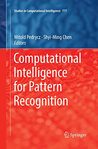 9783030078195: Computational Intelligence for Pattern Recognition: 777 (Studies in Computational Intelligence)