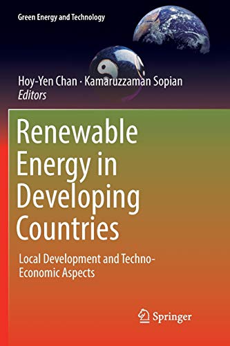 Beispielbild fr Renewable Energy in Developing Countries: Local Development and Techno-Economic Aspects (Green Energy and Technology) zum Verkauf von Books Unplugged