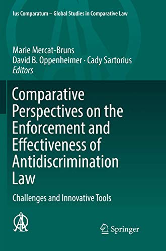 9783030079260: Comparative Perspectives on the Enforcement and Effectiveness of Antidiscrimination Law: Challenges and Innovative Tools: 28 (Ius Comparatum - Global Studies in Comparative Law)