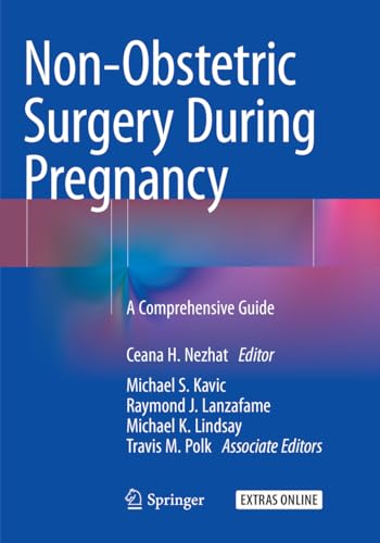 9783030080907: Non-obstetric Surgery During Pregnancy: A Comprehensive Guide