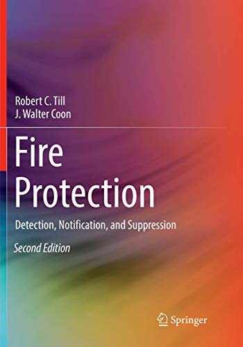 Stock image for Fire Protection: Detection, Notification, and Suppression for sale by Lucky's Textbooks