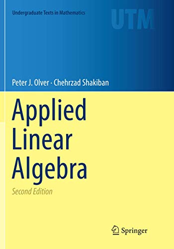 9783030081607: Applied Linear Algebra (Undergraduate Texts in Mathematics)