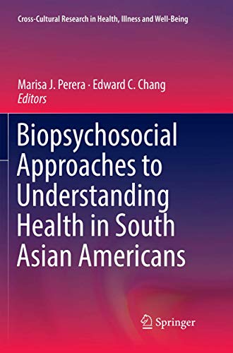 Stock image for Biopsychosocial Approaches to Understanding Health in South Asian Americans for sale by Revaluation Books
