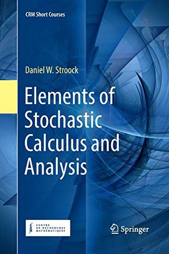 9783030083540: Elements of Stochastic Calculus and Analysis (CRM Short Courses)