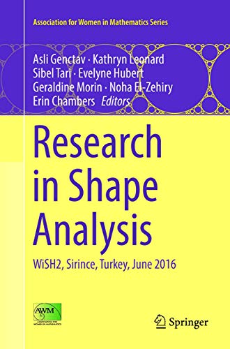 9783030083601: Research in Shape Analysis: WiSH2, Sirince, Turkey, June 2016: 12 (Association for Women in Mathematics Series)