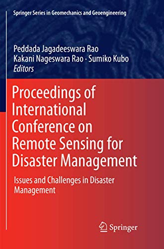 Beispielbild fr Proceedings of International Conference on Remote Sensing for Disaster Management Issues and Challenges in Disaster Management zum Verkauf von Buchpark