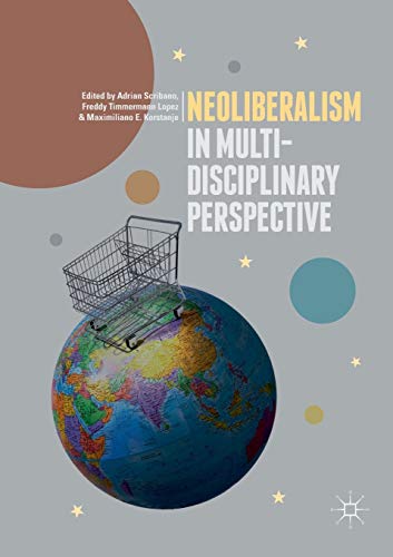 Imagen de archivo de Neoliberalism in Multi-Disciplinary Perspective a la venta por Lucky's Textbooks