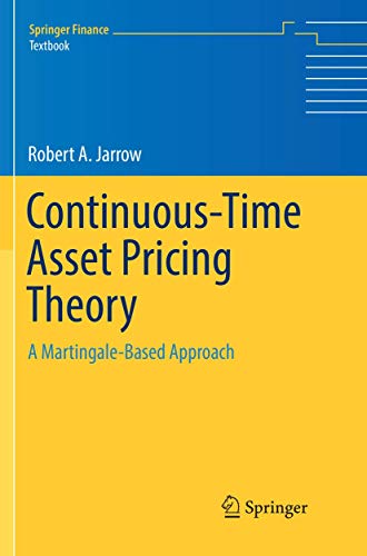 Stock image for Continuous-Time Asset Pricing Theory: A Martingale-Based Approach (Springer Finance) for sale by HPB-Red