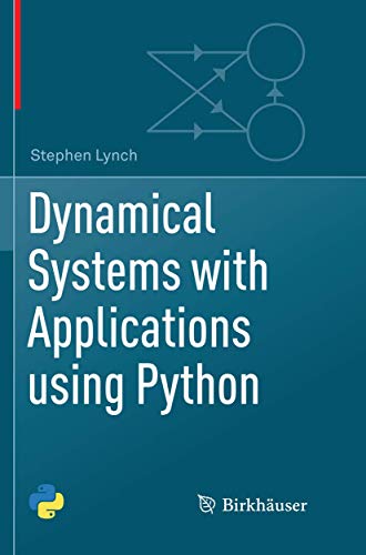 Imagen de archivo de Dynamical Systems with Applications using Python a la venta por GF Books, Inc.