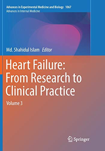 Imagen de archivo de Heart Failure: From Research to Clinical Practice: Volume 3 (Advances in Internal Medicine) a la venta por Lucky's Textbooks