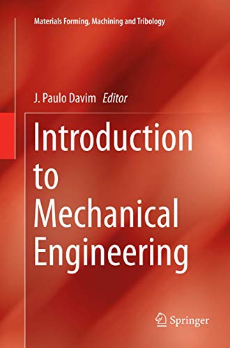 9783030087111: Introduction to Mechanical Engineering (Materials Forming, Machining and Tribology)
