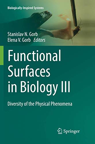 9783030089252: Functional Surfaces in Biology III: Diversity of the Physical Phenomena: 10 (Biologically-Inspired Systems, 10)