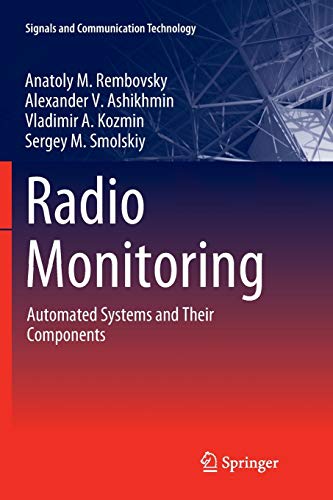 9783030089535: Radio Monitoring: Automated Systems and Their Components (Signals and Communication Technology)