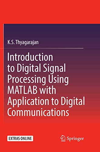 Immagine dell'editore per Introduction To Digital Signal Processing Using Matlab With Application To Digital Communications (Pb 2019) venduto da Basi6 International