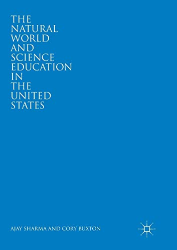 9783030094249: The Natural World and Science Education in the United States