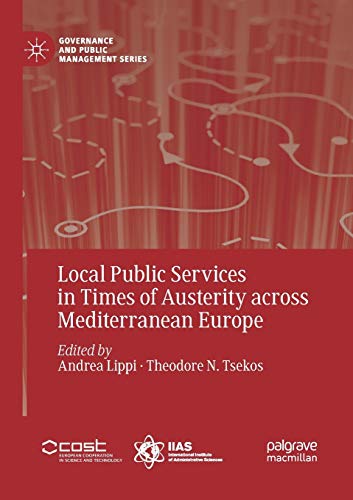 9783030094348: Local Public Services in Times of Austerity across Mediterranean Europe (Governance and Public Management)