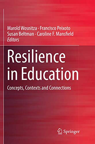 Beispielbild fr Resilience in Education: Concepts, Contexts and Connections zum Verkauf von Books Unplugged