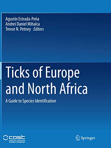 Beispielbild fr Ticks of Europe and North Africa: A Guide to Species Identification zum Verkauf von GF Books, Inc.