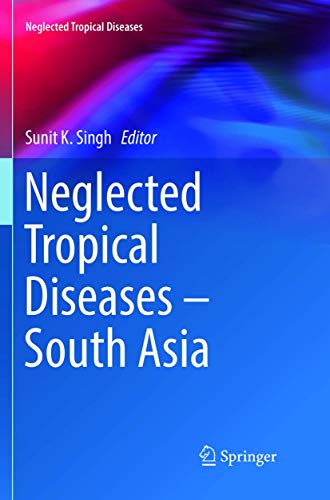 Beispielbild fr Neglected Tropical Diseases - South Asia. zum Verkauf von Gast & Hoyer GmbH