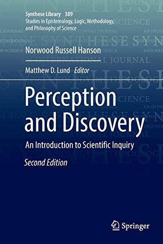 9783030099084: Perception and Discovery: An Introduction to Scientific Inquiry: 389 (Synthese Library)