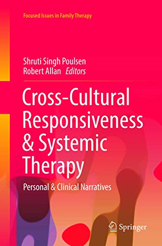 Stock image for Cross-cultural Responsiveness & Systemic Therapy: Personal & Clinical Narratives for sale by Revaluation Books