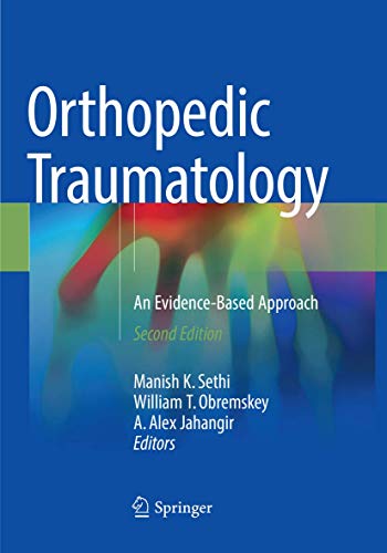9783030103699: Orthopedic Traumatology: An Evidence-Based Approach