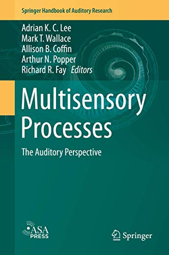 Beispielbild fr Multisensory Processes: The Auditory Perspective (Springer Handbook of Auditory Research, 68) zum Verkauf von SpringBooks