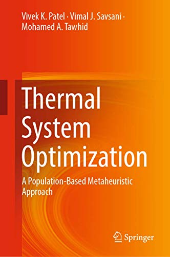 9783030104764: Thermal System Optimization: A Population-Based Metaheuristic Approach