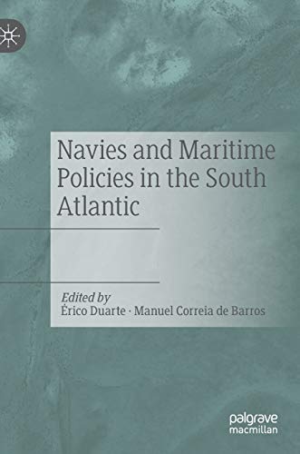 Stock image for Navies and Maritime Policies in the South Atlantic for sale by Lucky's Textbooks