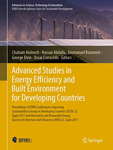 Stock image for Advanced Studies in Energy Efficiency and Built Environment for Developing Countries: Proceedings of Ierek Conferences: Improving Sustainability Conce for sale by ThriftBooks-Atlanta