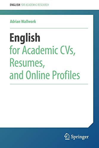 Imagen de archivo de English for Academic Cvs, Resumes, and Online Profiles a la venta por ThriftBooks-Atlanta