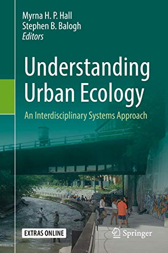 Imagen de archivo de Understanding Urban Ecology: An Interdisciplinary Systems Approach a la venta por ThriftBooks-Dallas