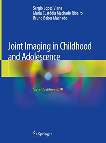 Stock image for Joint Imaging in Childhood and Adolescence for sale by Homeless Books