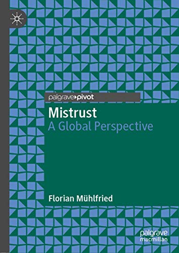 9783030114695: Mistrust: A Global Perspective