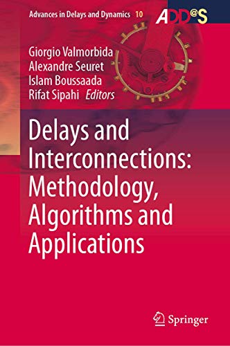 Stock image for DELAYS AND INTERCONNECTIONS: METHODOLOGY, ALGORITHMS AND APPLICATIONS [DC] (2935075624 18.10.2019) for sale by Basi6 International