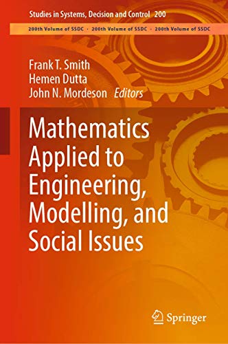 9783030122317: Mathematics Applied to Engineering, Modelling, and Social Issues: 200 (Studies in Systems, Decision and Control, 200)