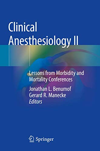 9783030123635: Clinical Anesthesiology: Lessons from Morbidity and Mortality Conferences (2)