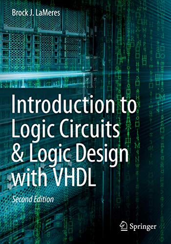 9783030124915: Introduction to Logic Circuits & Logic Design With Vhdl