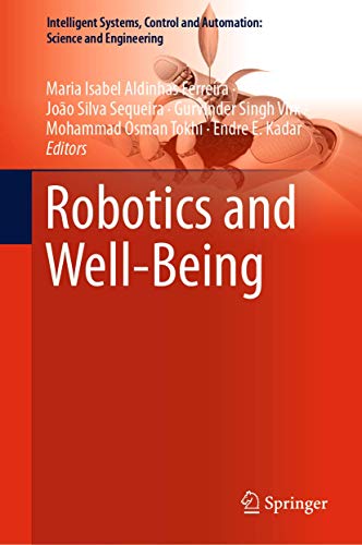 Imagen de archivo de Robotics and Well-Being. a la venta por Gast & Hoyer GmbH