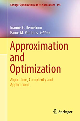 Beispielbild fr Approximation and Optimization. Algorithms, Complexity and Applications. zum Verkauf von Gast & Hoyer GmbH